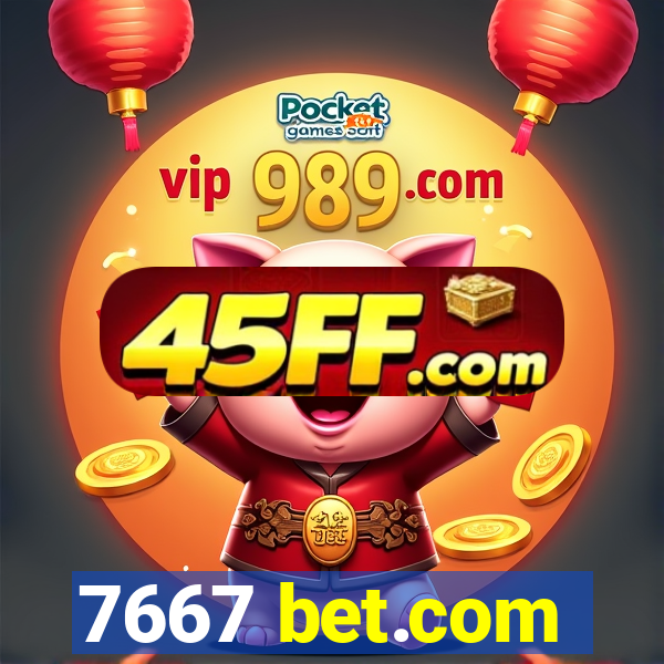 7667 bet.com